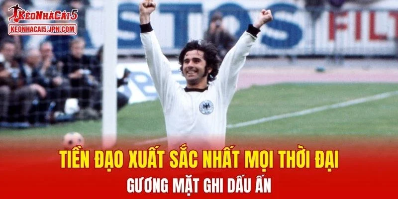 Tiền Đạo Xuất Sắc Nhất Mọi Thời Đại