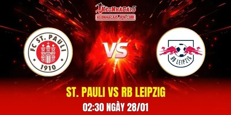 Soi Kèo Tài Xỉu, Phạt Góc Trận St. Pauli Vs RB Leipzig, 02:30 Ngày 28/01