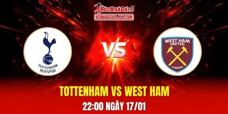 Soi Kèo Tài Xỉu, Phạt Góc Trận Tottenham Vs West Ham, 22:00 Ngày 17/01