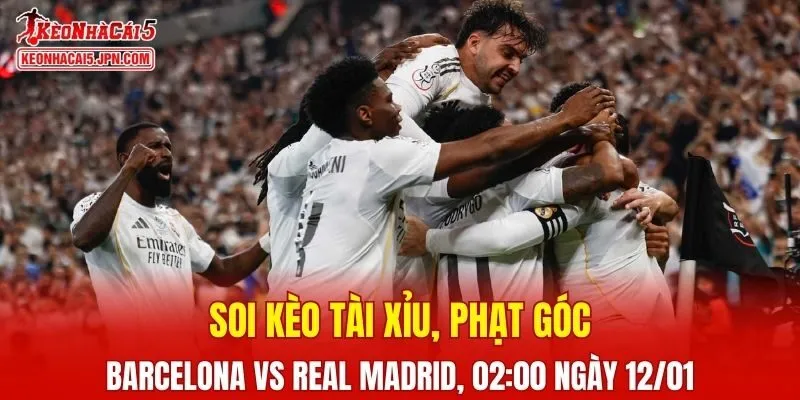 Trận đấu giữa Barcelona Vs Real Madrid đang hứa hẹn sẽ bùng nổ